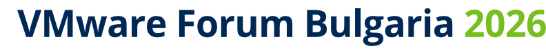 Title - VMware Forum Bulgaria 2026